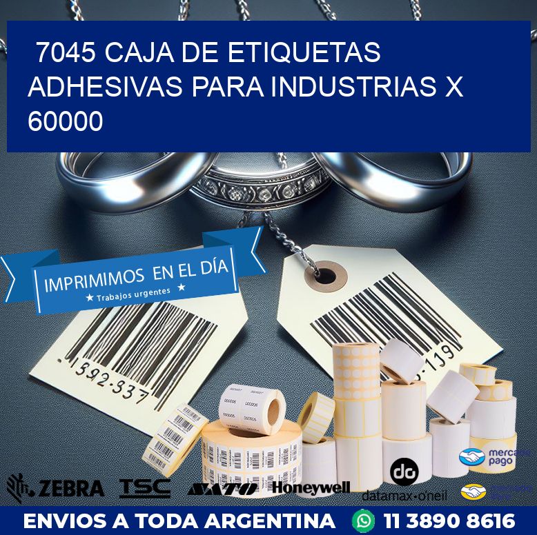 7045 CAJA DE ETIQUETAS ADHESIVAS PARA INDUSTRIAS X 60000