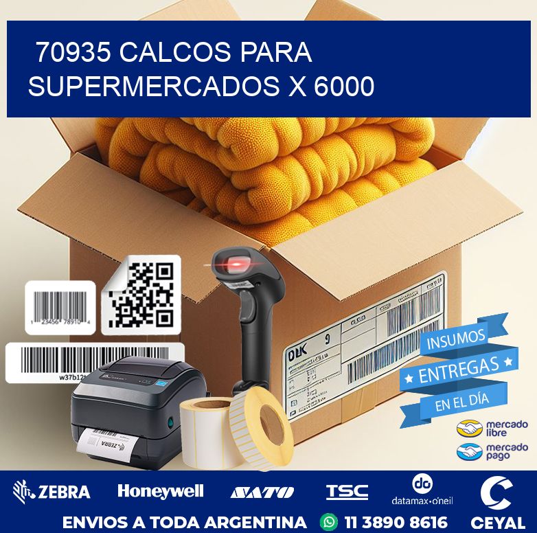 70935 CALCOS PARA SUPERMERCADOS X 6000