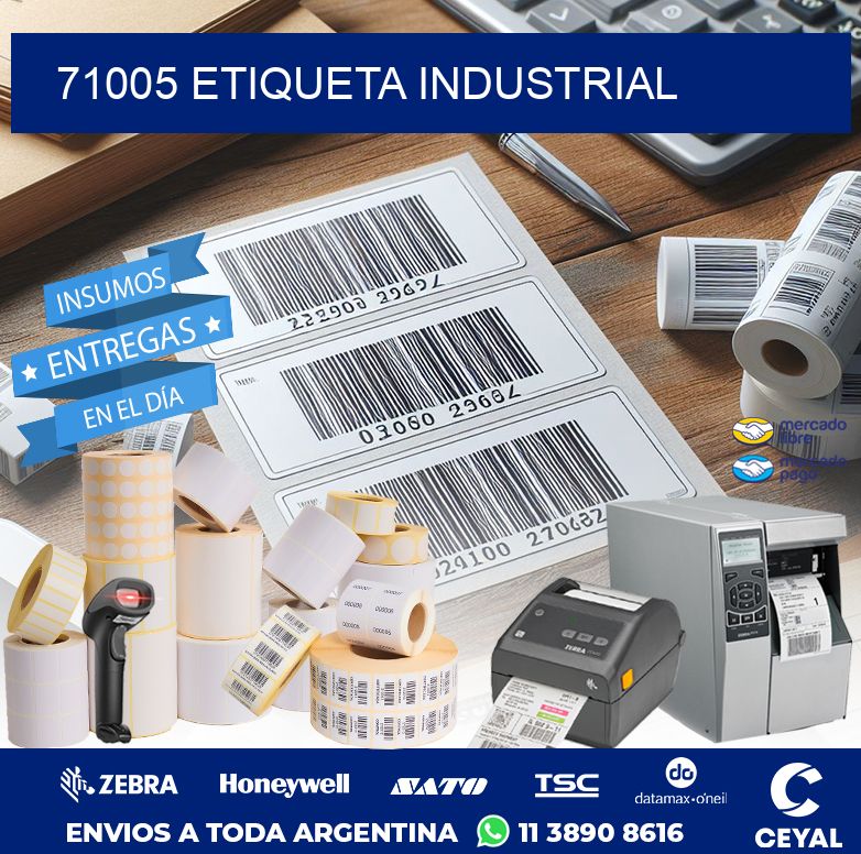 71005 ETIQUETA INDUSTRIAL