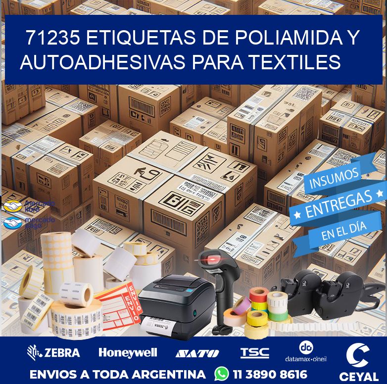 71235 ETIQUETAS DE POLIAMIDA Y AUTOADHESIVAS PARA TEXTILES