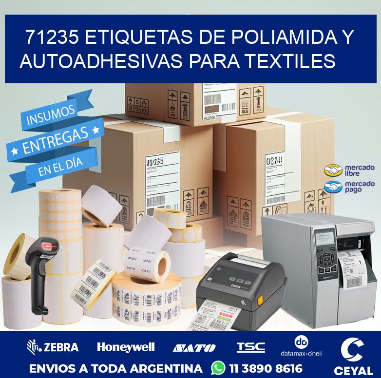 71235 ETIQUETAS DE POLIAMIDA Y AUTOADHESIVAS PARA TEXTILES