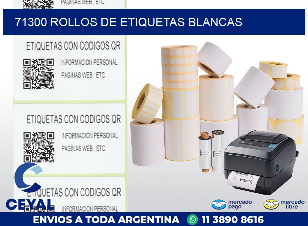 71300 ROLLOS DE ETIQUETAS BLANCAS