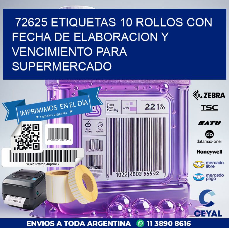 72625 ETIQUETAS 10 ROLLOS CON FECHA DE ELABORACION Y VENCIMIENTO PARA SUPERMERCADO