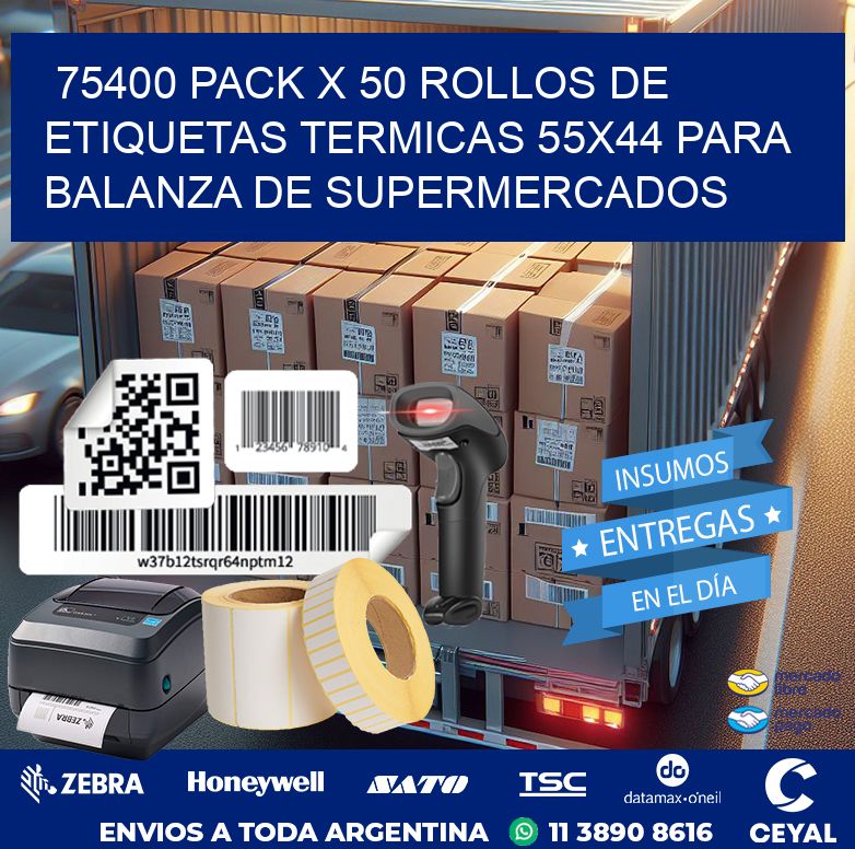 75400 PACK X 50 ROLLOS DE ETIQUETAS TERMICAS 55X44 PARA BALANZA DE SUPERMERCADOS