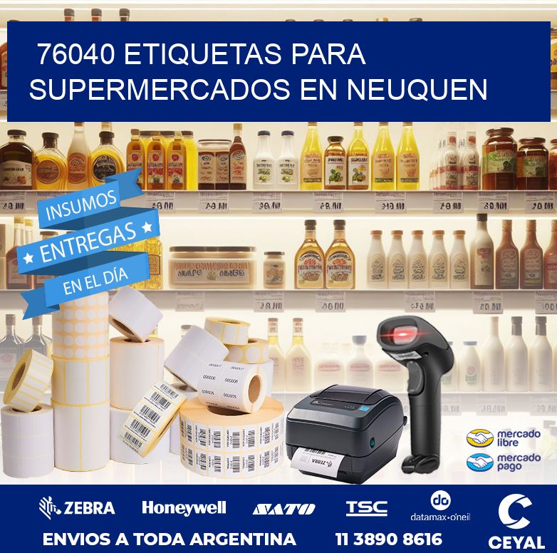 76040 ETIQUETAS PARA SUPERMERCADOS EN NEUQUEN