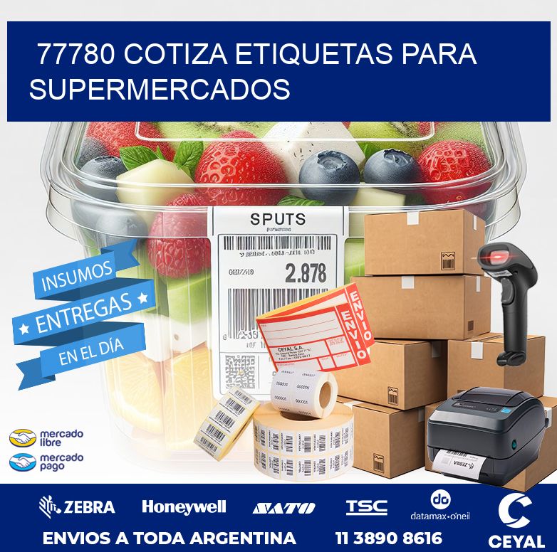 77780 COTIZA ETIQUETAS PARA SUPERMERCADOS