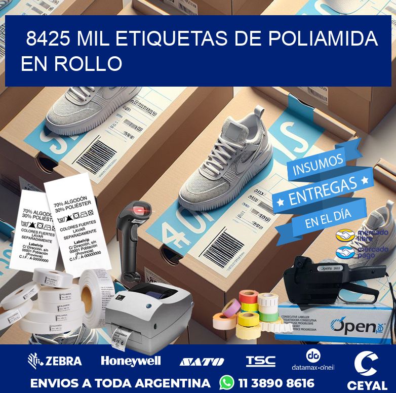 8425 MIL ETIQUETAS DE POLIAMIDA EN ROLLO