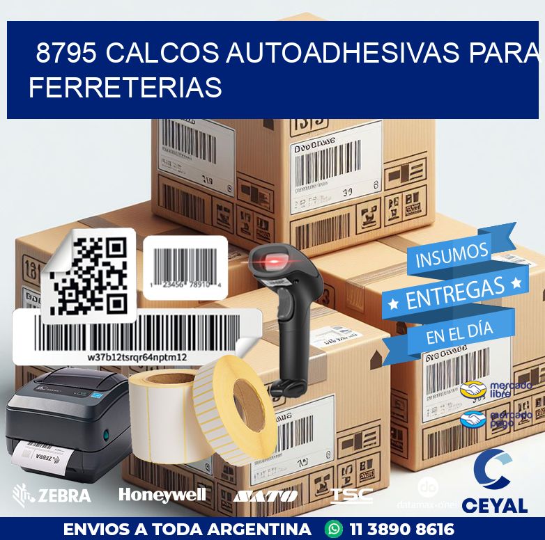 8795 CALCOS AUTOADHESIVAS PARA FERRETERIAS