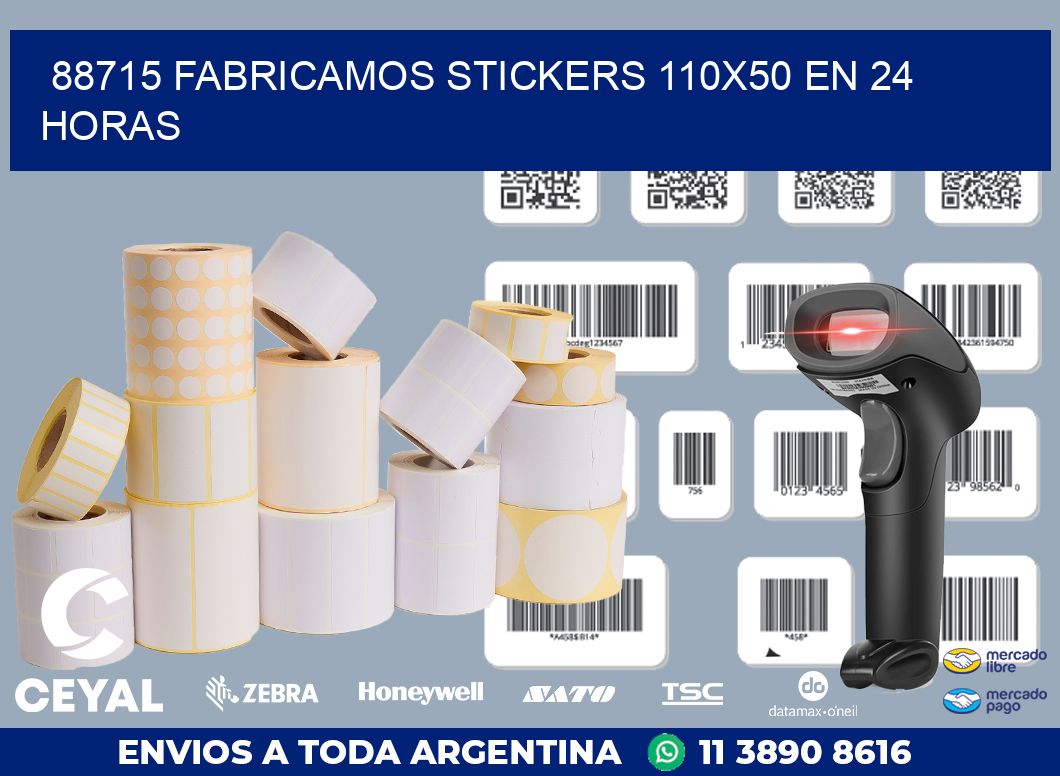 88715 FABRICAMOS STICKERS 110X50 EN 24 HORAS
