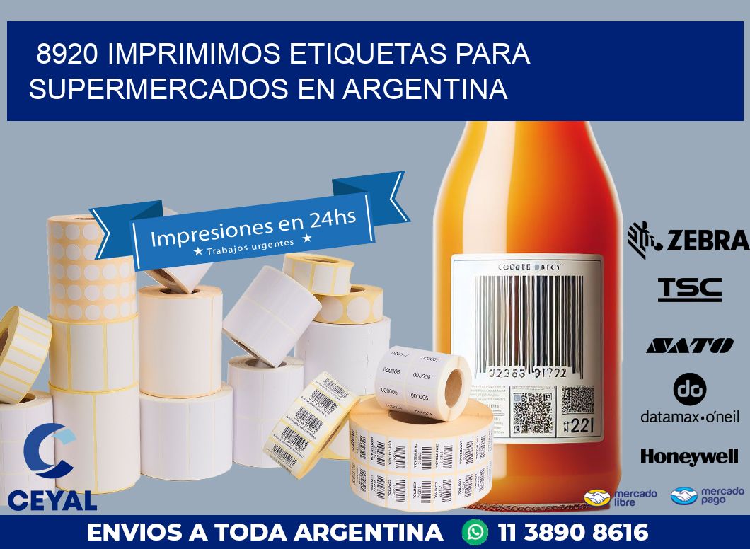 8920 IMPRIMIMOS ETIQUETAS PARA SUPERMERCADOS EN ARGENTINA