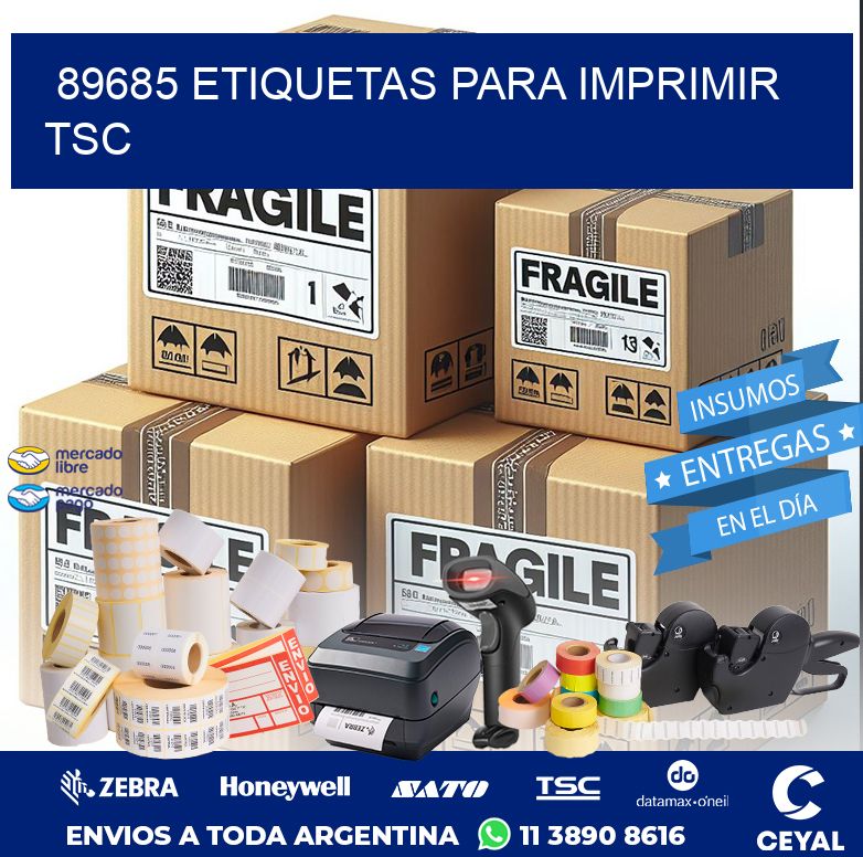 89685 ETIQUETAS PARA IMPRIMIR TSC