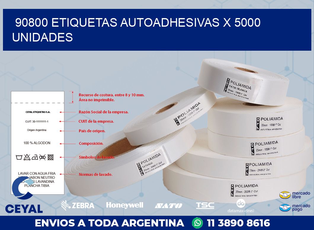 90800 ETIQUETAS AUTOADHESIVAS X 5000 UNIDADES