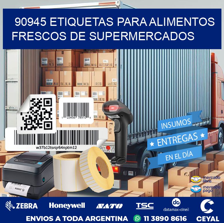 90945 ETIQUETAS PARA ALIMENTOS FRESCOS DE SUPERMERCADOS