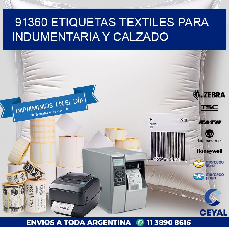 91360 ETIQUETAS TEXTILES PARA INDUMENTARIA Y CALZADO