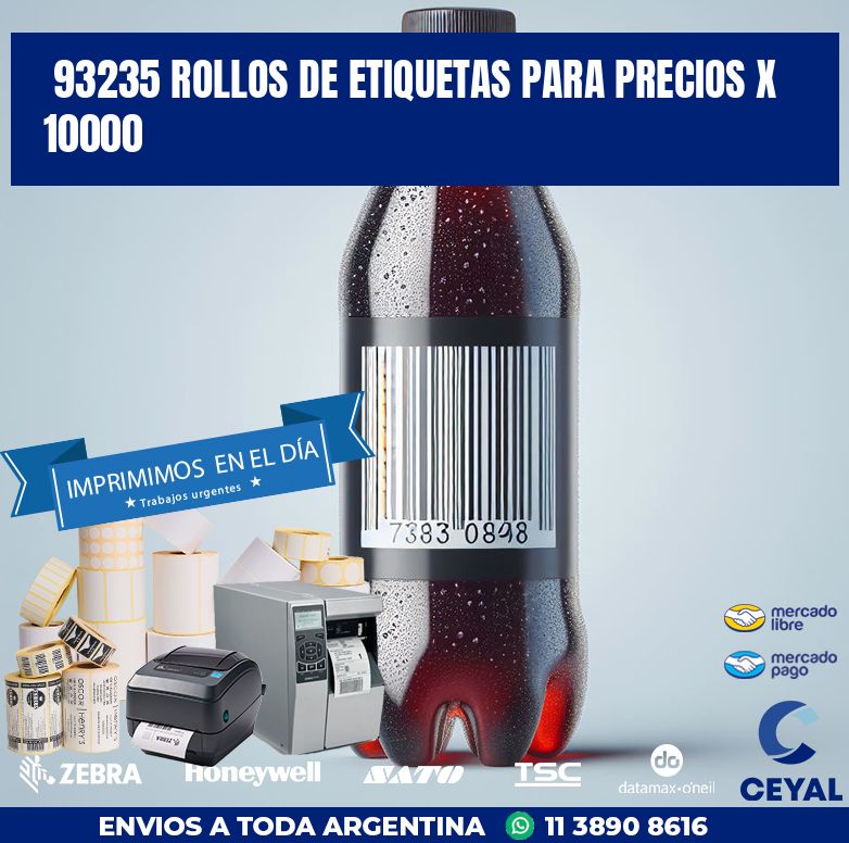 93235 ROLLOS DE ETIQUETAS PARA PRECIOS X 10000