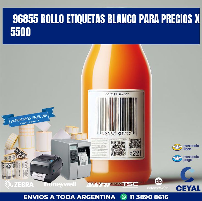96855 ROLLO ETIQUETAS BLANCO PARA PRECIOS X 5500