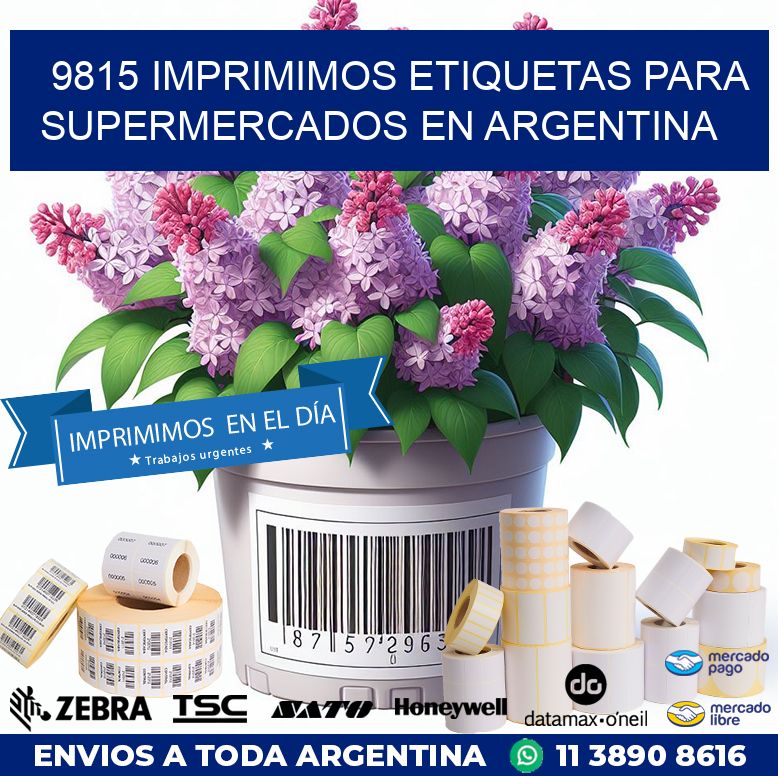9815 IMPRIMIMOS ETIQUETAS PARA SUPERMERCADOS EN ARGENTINA