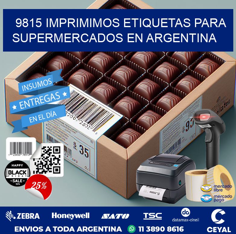 9815 IMPRIMIMOS ETIQUETAS PARA SUPERMERCADOS EN ARGENTINA
