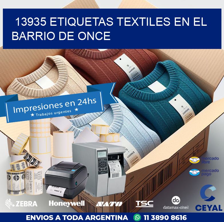 13935 ETIQUETAS TEXTILES EN EL BARRIO DE ONCE