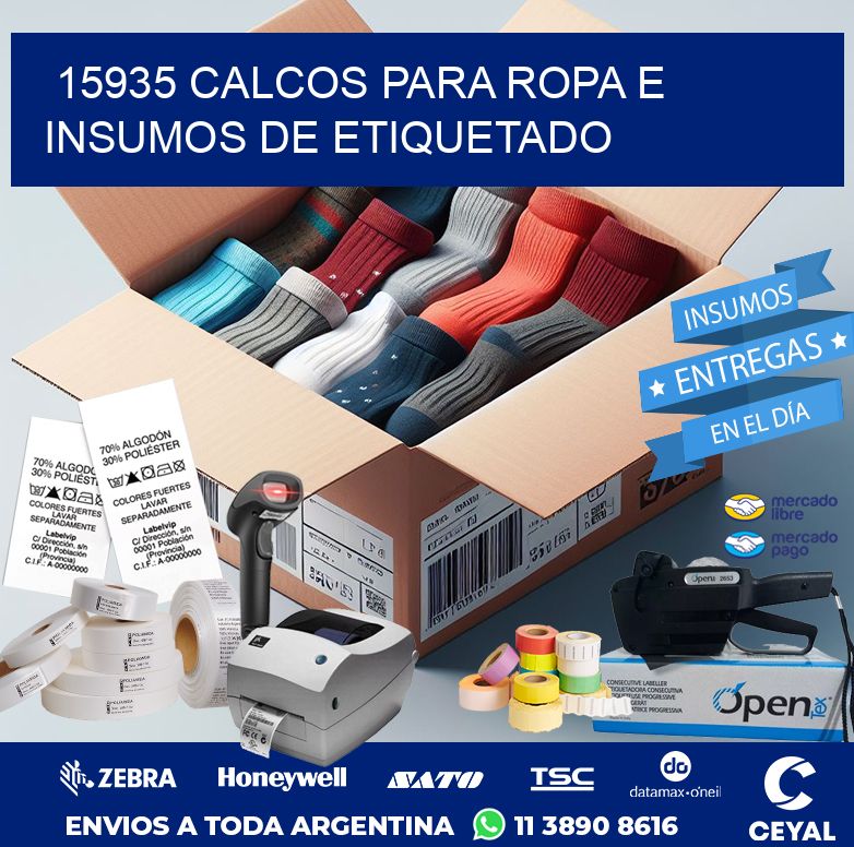 15935 CALCOS PARA ROPA E INSUMOS DE ETIQUETADO