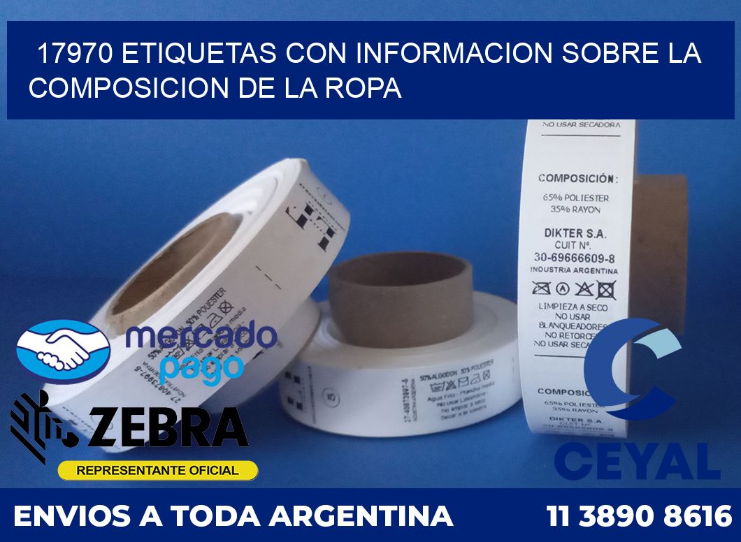 17970 ETIQUETAS CON INFORMACION SOBRE LA COMPOSICION DE LA ROPA