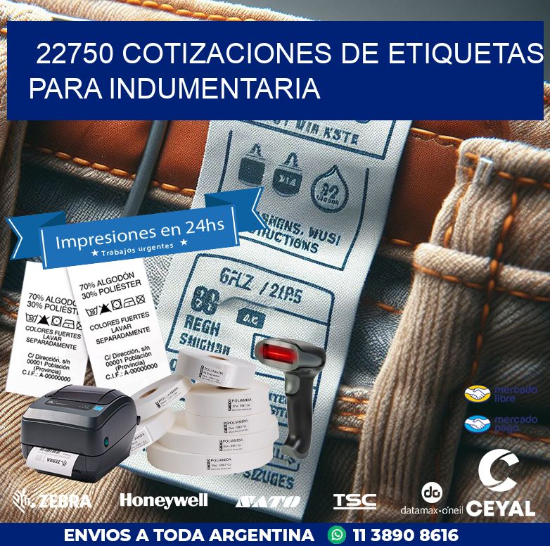22750 COTIZACIONES DE ETIQUETAS PARA INDUMENTARIA