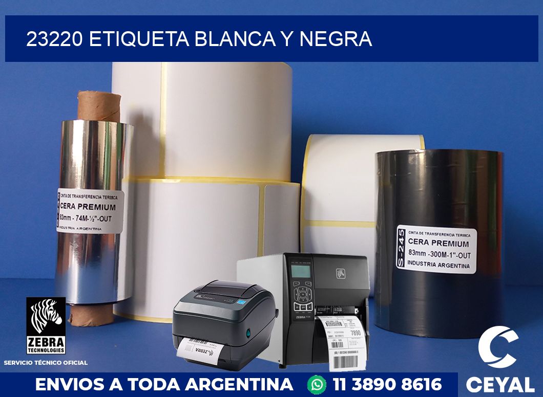 23220 ETIQUETA BLANCA Y NEGRA