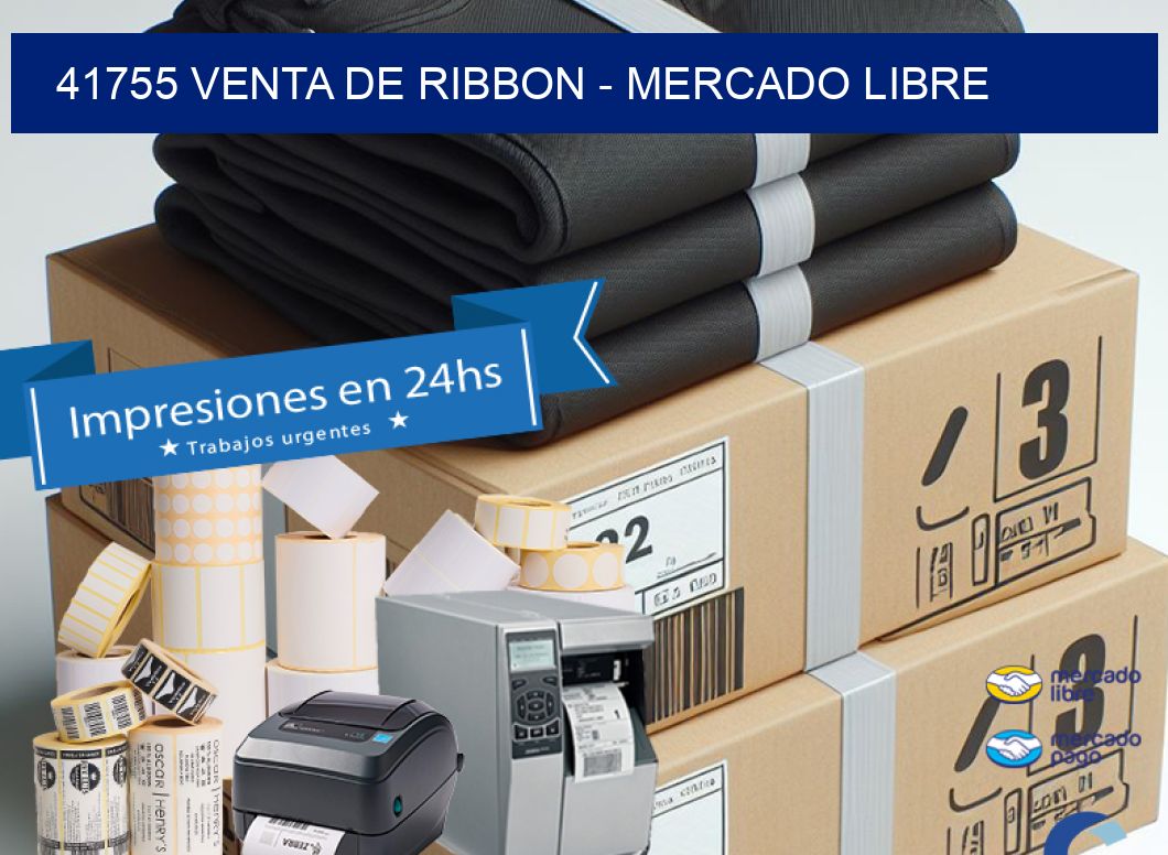 41755 VENTA DE RIBBON - MERCADO LIBRE