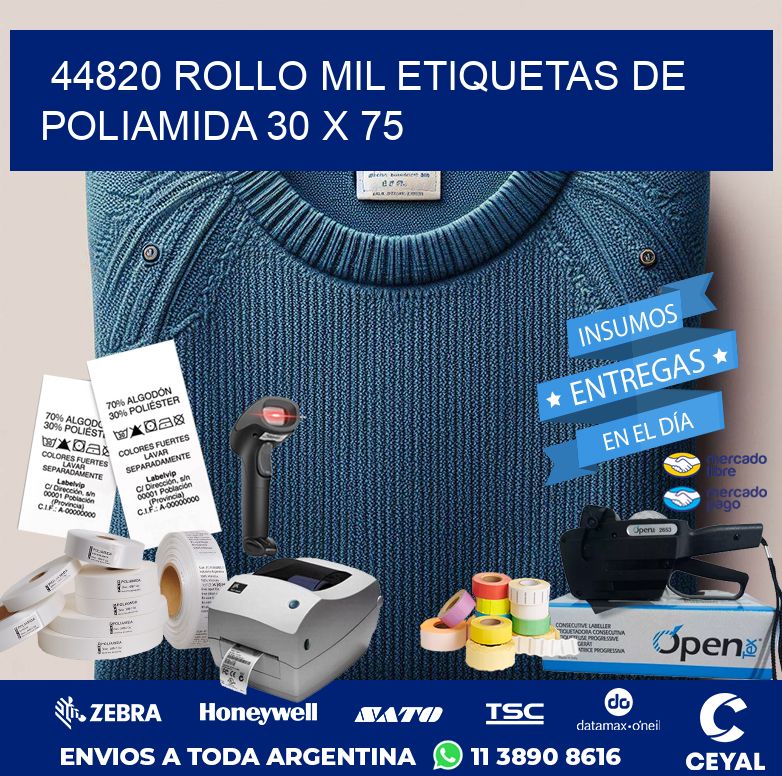44820 ROLLO MIL ETIQUETAS DE POLIAMIDA 30 X 75