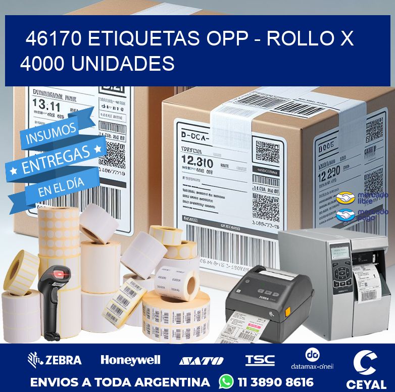 46170 ETIQUETAS OPP - ROLLO X 4000 UNIDADES