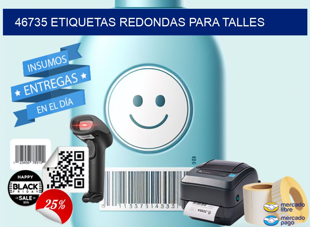 46735 ETIQUETAS REDONDAS PARA TALLES