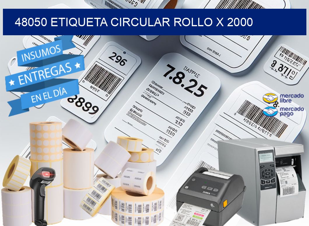 48050 ETIQUETA CIRCULAR ROLLO X 2000