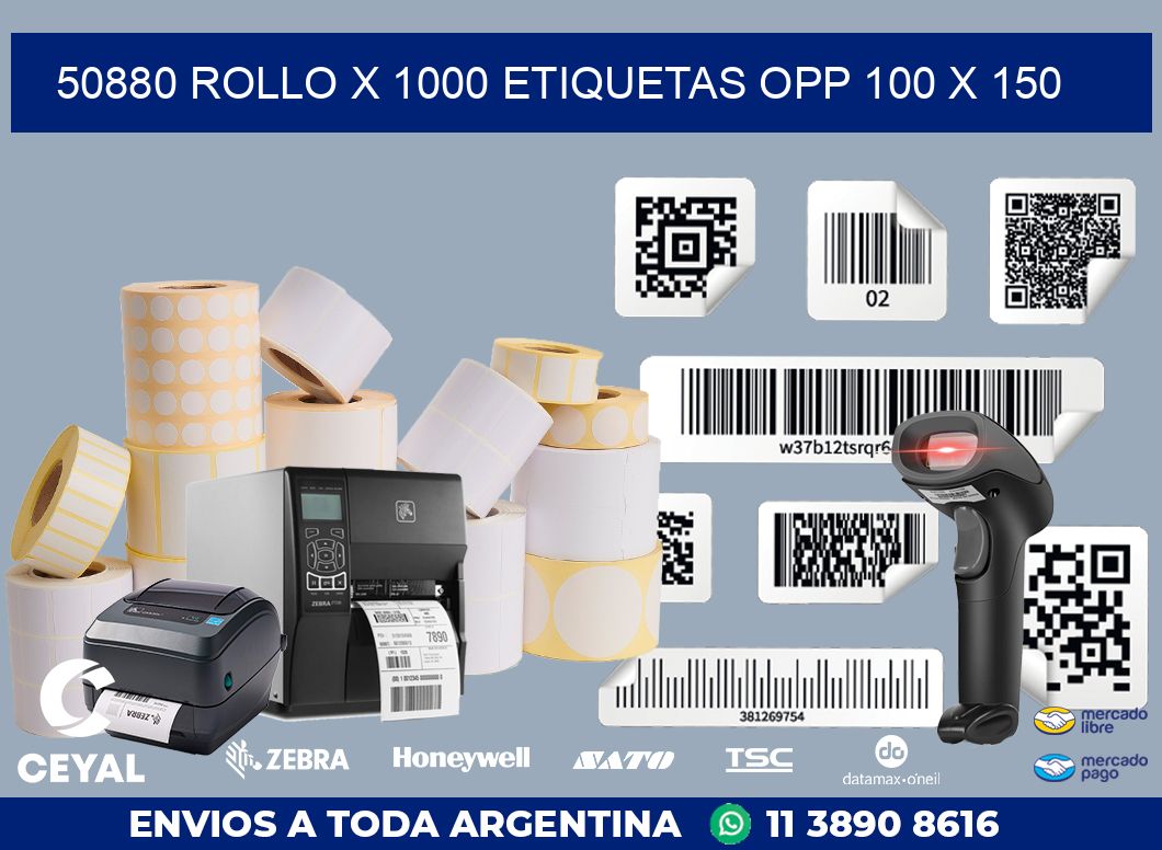 50880 ROLLO X 1000 ETIQUETAS OPP 100 X 150
