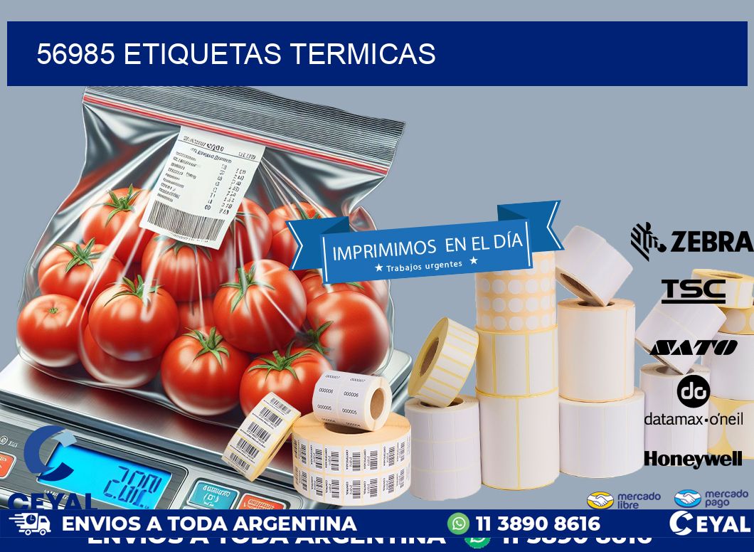 56985 ETIQUETAS TERMICAS