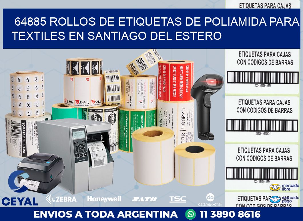 64885 ROLLOS DE ETIQUETAS DE POLIAMIDA PARA TEXTILES EN SANTIAGO DEL ESTERO