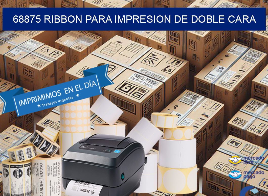 68875 RIBBON PARA IMPRESION DE DOBLE CARA