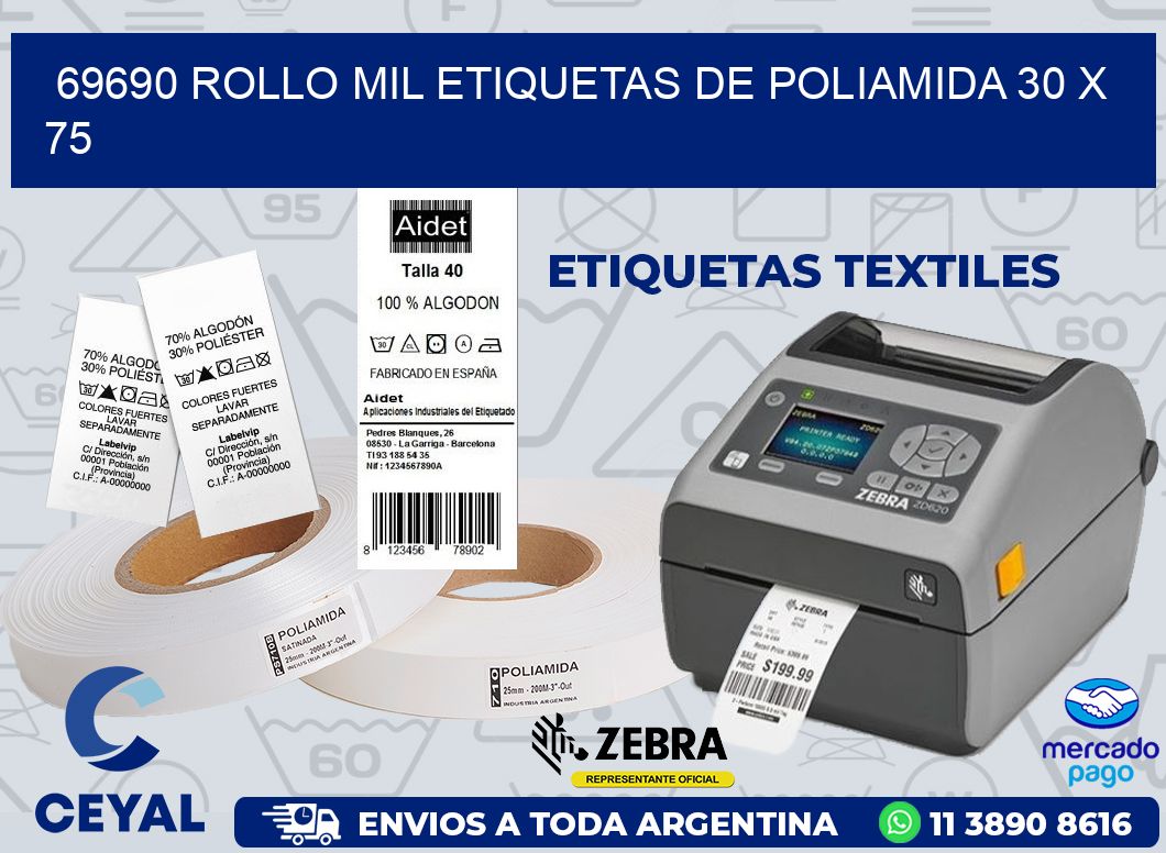 69690 ROLLO MIL ETIQUETAS DE POLIAMIDA 30 X 75