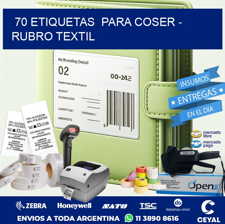 70 ETIQUETAS  PARA COSER – RUBRO TEXTIL