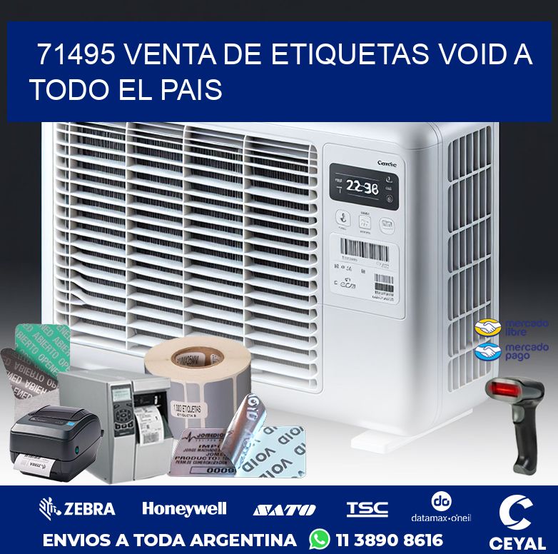 71495 VENTA DE ETIQUETAS VOID A TODO EL PAIS