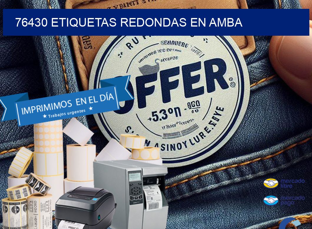76430 ETIQUETAS REDONDAS EN AMBA