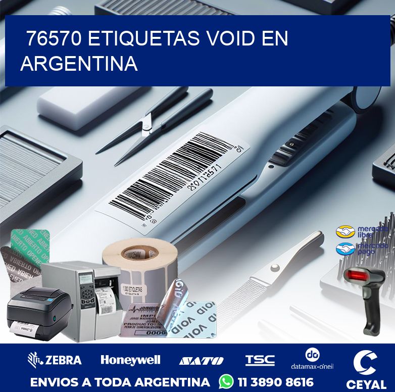 76570 ETIQUETAS VOID EN ARGENTINA
