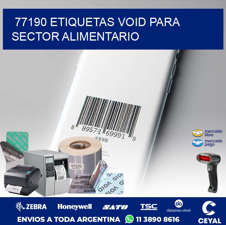 77190 ETIQUETAS VOID PARA SECTOR ALIMENTARIO