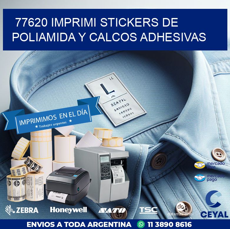 77620 IMPRIMI STICKERS DE POLIAMIDA Y CALCOS ADHESIVAS