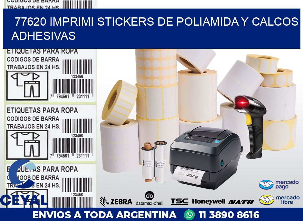 77620 IMPRIMI STICKERS DE POLIAMIDA Y CALCOS ADHESIVAS