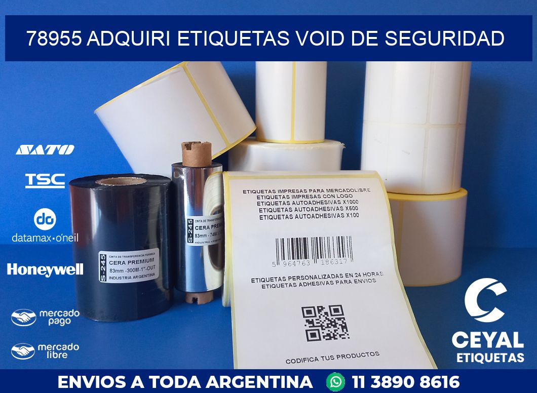 78955 ADQUIRI ETIQUETAS VOID DE SEGURIDAD