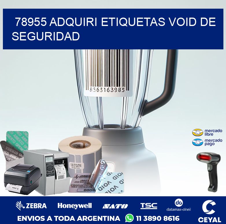78955 ADQUIRI ETIQUETAS VOID DE SEGURIDAD
