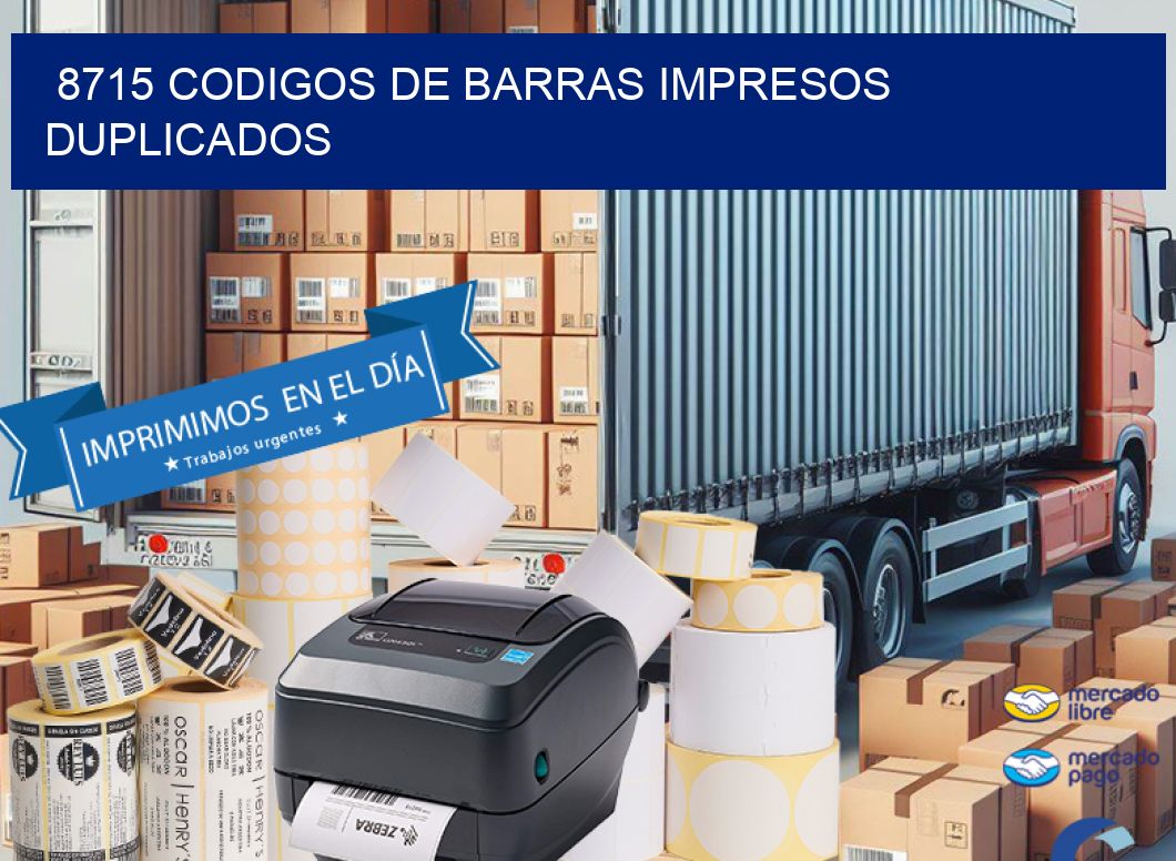 8715 codigos de barras impresos duplicados