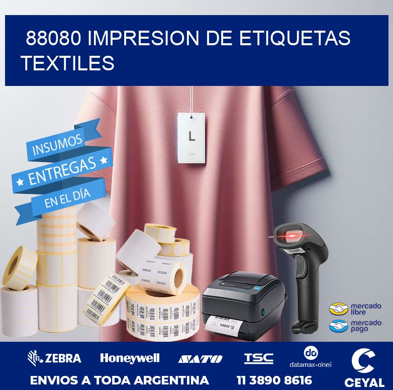 88080 IMPRESION DE ETIQUETAS TEXTILES