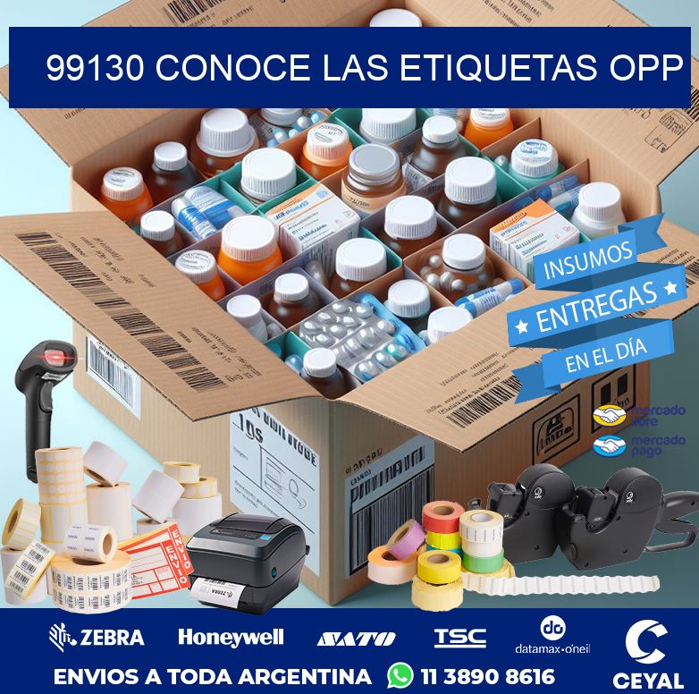 99130 CONOCE LAS ETIQUETAS OPP