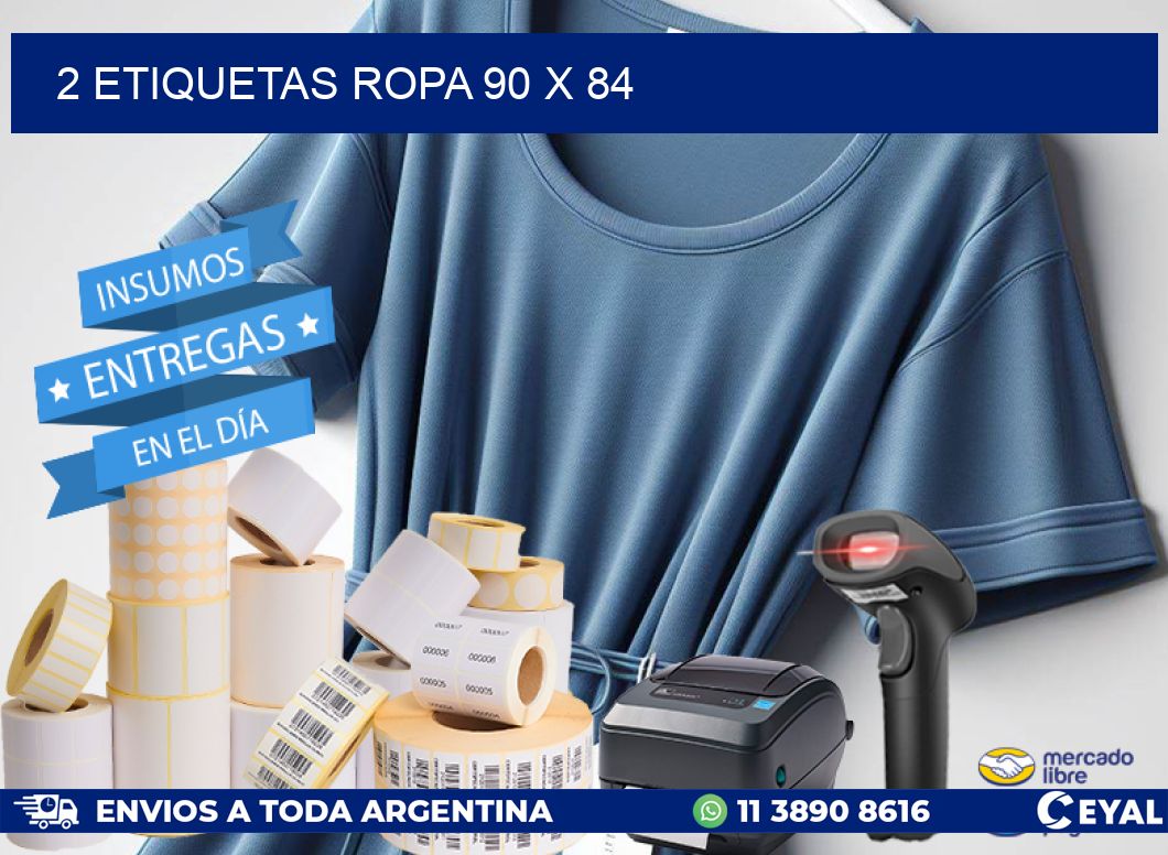 2 ETIQUETAS ROPA 90 x 84